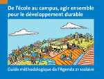 Guide méthodologique de l&rsquo;Agenda 21 scolaire