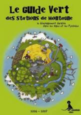 Le Guide Vert des Stations de Montagne