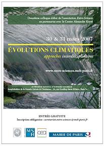 Colloque-débat « Evolutions climatiques : approches interdisciplinaires » le 30 et 31 mars 2007, au Muséum National d’Histoire Naturelle Paris 5ème