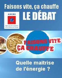 Participez au 1er debat internet sur la maitrise de l&rsquo;énergie | ADEME | jusqu’au 19/04/07