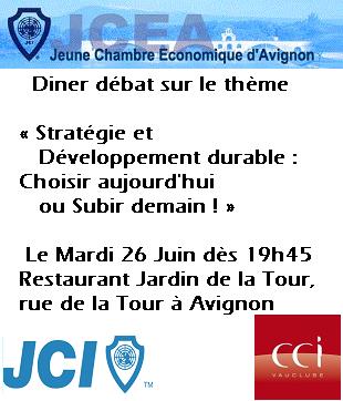 Dîner débat le 26 Juin à 19h45 à Avignon sur le thème : Stratégie et Développement durable : Choisir aujourd&rsquo;hui ou Subir demain !