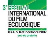 3ème Festival International du Film écologique du 4 au 7 Octobre 2007 à Bourges