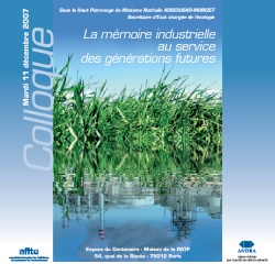 Comment préserver nos connaissances pendant des siècles, voire des millénaires ? Colloque le 11 décembre 2007 à Paris sur la mémoire industrielle au service des générations futures