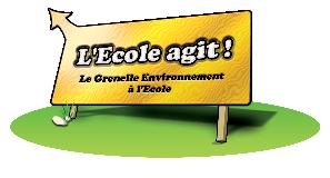 Grenelle de l&rsquo;Environnement à l&rsquo;Ecole : l&rsquo;Ecole agit !