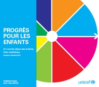 Progrès pour les enfants : Un monde digne des enfants, bilan statistique