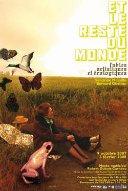 Et le reste du monde : fables artistiques et écologiques