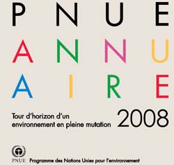Télécharger le rapport annuel 2008 du PNUE « Ouvrir la voie vers une économie verte »