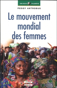 LE MOUVEMENT MONDIAL DES FEMMES