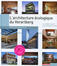 Acheter l'ouvrage L'architecture écologique du Vorarlberg chez notre partenaire Eyrolles