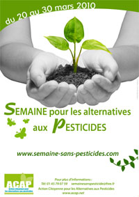 5ème semaine pour les alternatives aux pesticides du 20 au 30 mars 2010