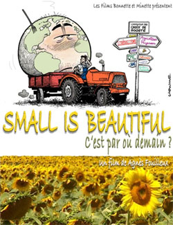 Small Is Beautiful : c'est par où demain ?
