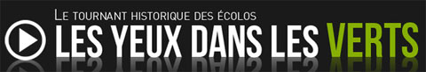 Les Yeux dans les Verts : la première web-série politique en France