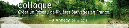 Colloque fondateur du Réseau des Rivières Sauvages
