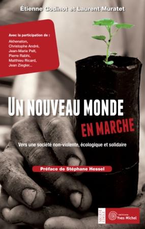 Un livre de Étienne GODINOT et Laurent MURATET préfacé par Stéphane Hessel