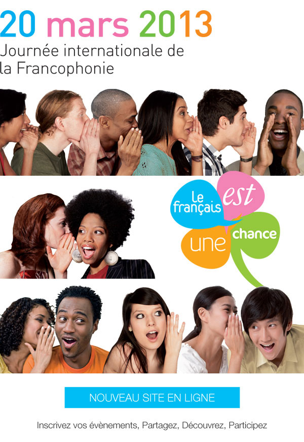 Journée Internationale de la Francophonie : 20 Mars 2013