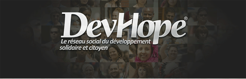 DevHope : le réseau social du développement solidaire et citoyen