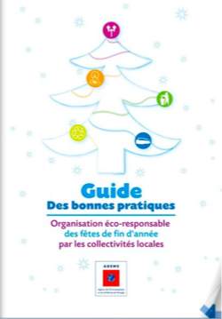 Guide des bonnes pratiques : Organisation responsable des fêtes de fin d’année par les collectivités locales