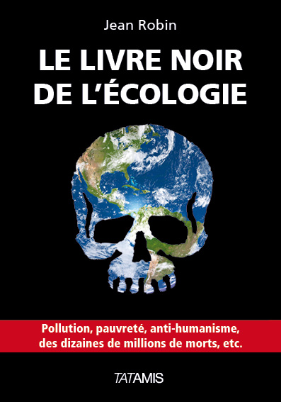 Le livre noir de l'Ecologie