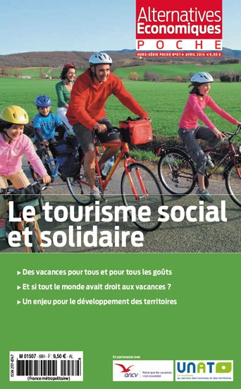 Le tourisme social et solidaire - Hors Série Poche n°67 Alternatives Economiques - AVRIL 2014
