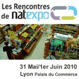 Les Rencontres de natexpo 2010 à Lyon