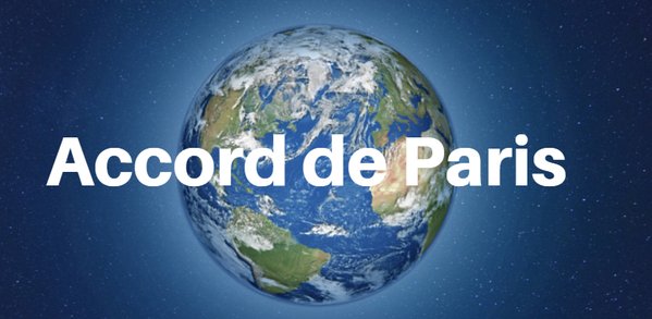 Accord de Paris pour le Climat adopté le 12/12/2015 par 195 pays !