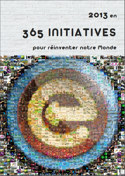 365 initiatives pour réinventer notre Monde