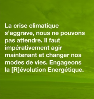 Campagne Climat de Greenpeace : Dérèglement climatique et Révolution énergétique