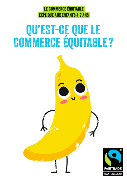 Qu&rsquo;est-ce que le commerce équitable ? Un livret de Max Havelaar Frace pour expliquer et jouer avec les enfants de 4-7 ans