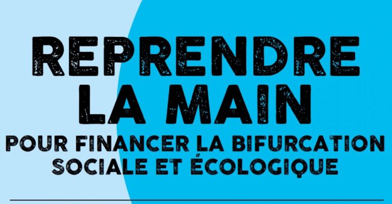 Reprendre la main pour financer la bifurcation sociale et écologique une note d&rsquo;Attac