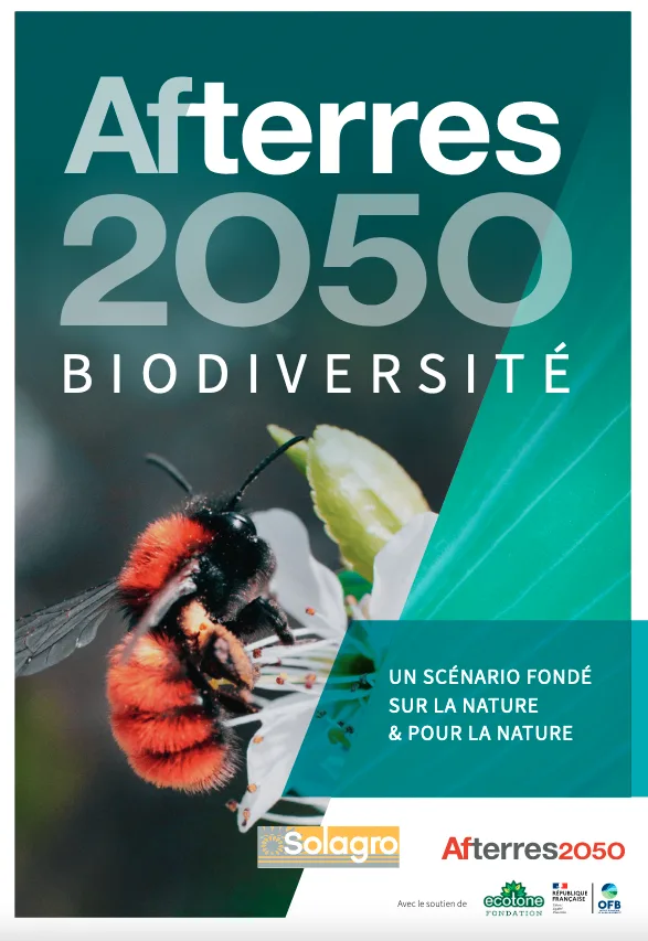 Afterres2050 Biodiversité – Un scénario fondé sur la nature et pour la nature