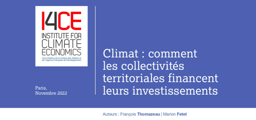 Climat : comment les collectivités territoriales financent leurs investissements