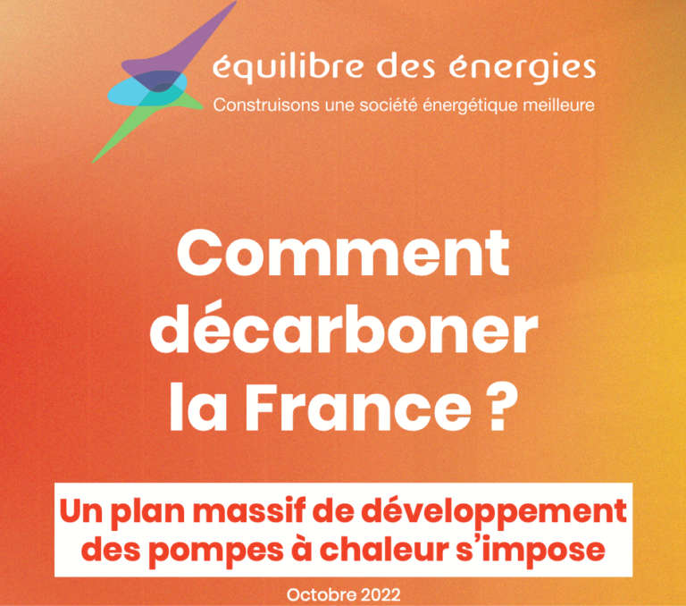 24 propositions d&rsquo;Équilibre des Énergies pour parvenir à chauffer dix millions de logements par pompe à chaleur en 2030