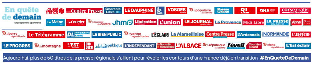 Aujourd’hui, plus de 50 titres de la presse régionale s’allient pour révéler les contours d’une France déjà en transition