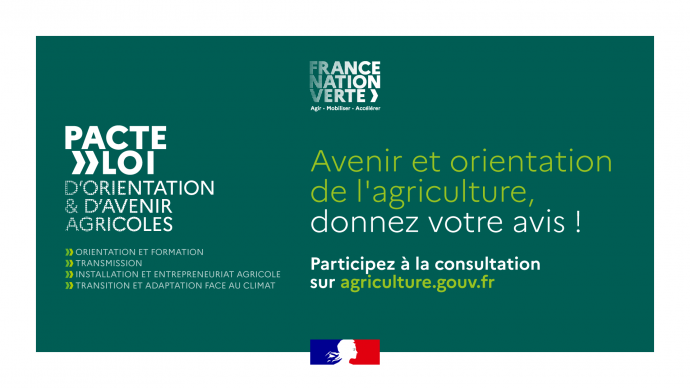 Pacte et projet de loi d'orientation et d’avenir agricoles : consultation du public