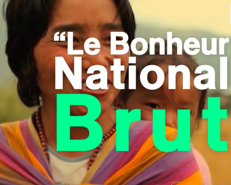 A quand l&rsquo;indicateur du Bonheur National Brut ?