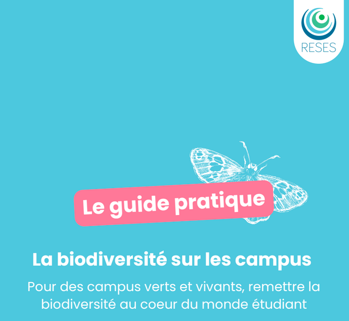 Guide pratique du RESES pour faire éclore la biodiversité sur les campus étudiants