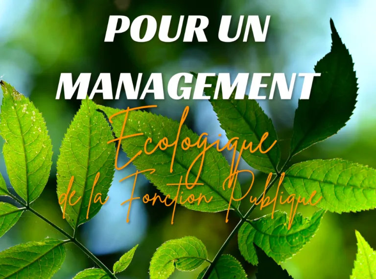 La Transition Écologique dans l&rsquo;Administration Française