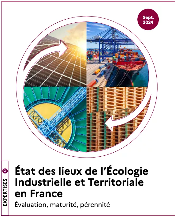 Rapport sur l’état des lieux de l’Écologie Industrielle et Territoriale (EIT) en France