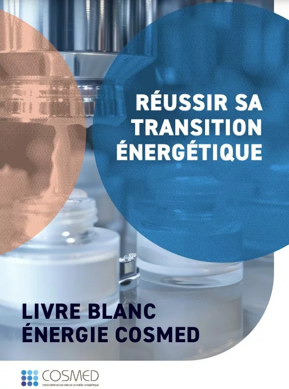 Livre Blanc sur la Transition énergétique du secteur cosmétique