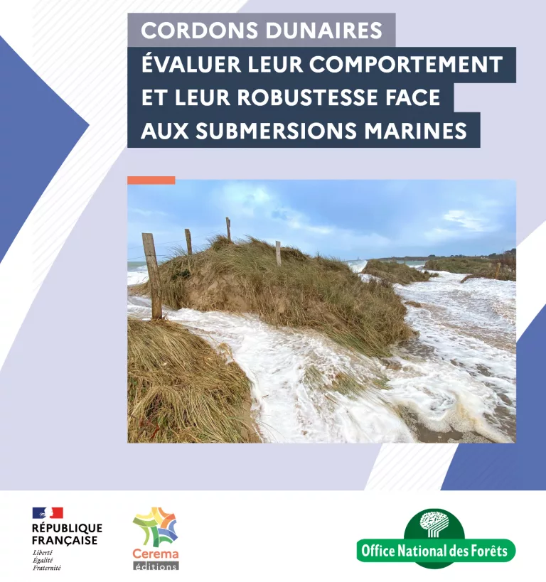 Évaluer le comportement et la robustesse des cordons dunaires face aux submersions marines