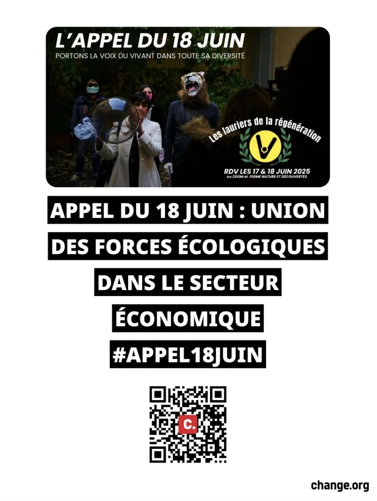 L&rsquo;Appel du 18 Juin pour le vivant : un appel à la mobilisation collective en faveur de l’économie régénérative 