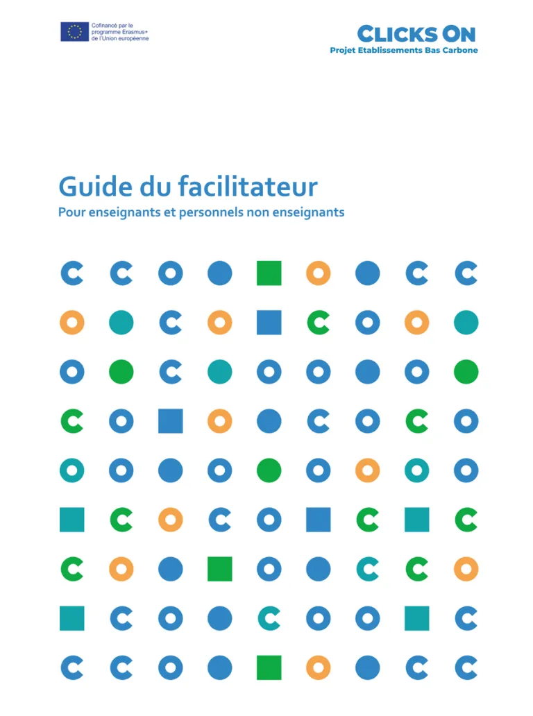 Clicks On : un outil pédagogique pour comprendre les causes du changement climatique et mesurer les émissions de gaz à effet de serre d’un établissement scolaire