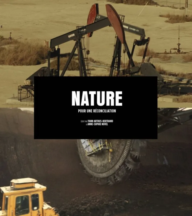 Pour une réconciliation avec la nature, (re)voir le documentaire de Yann Arthus-Bertrand