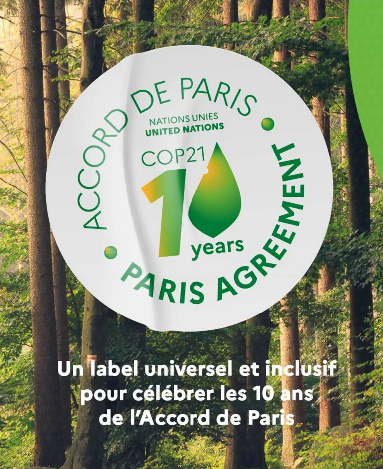 2015 – 2025 : « 10 ans de l&rsquo;Accord de Paris », un label pour marquer l’engagement collectif pour le climat
