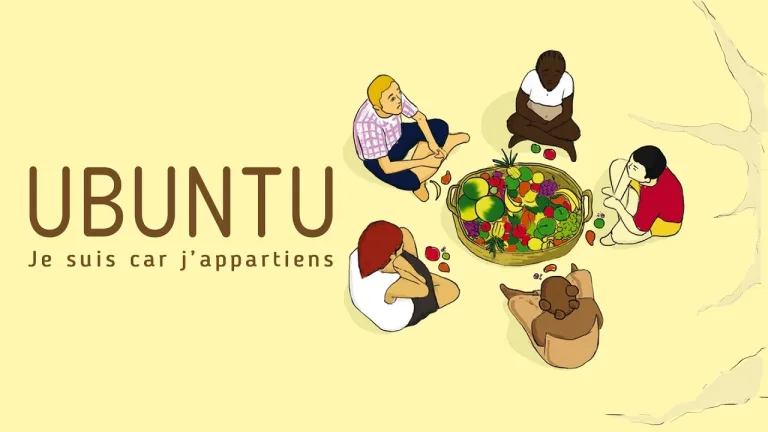 Ubuntu : « je suis parce que nous sommes », une révolution de l&rsquo;humanité partagée, antidote à l&rsquo;individualisme toxique