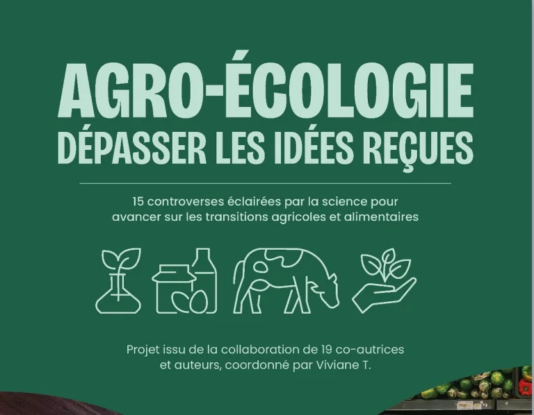 Agro-écologie : dépasser les idées reçues