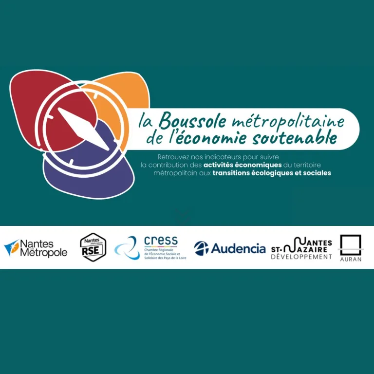 La Boussole métropolitaine de l’économie soutenable : 30 indicateurs environnementaux et sociaux pour suivre la transition à Nantes Métropole