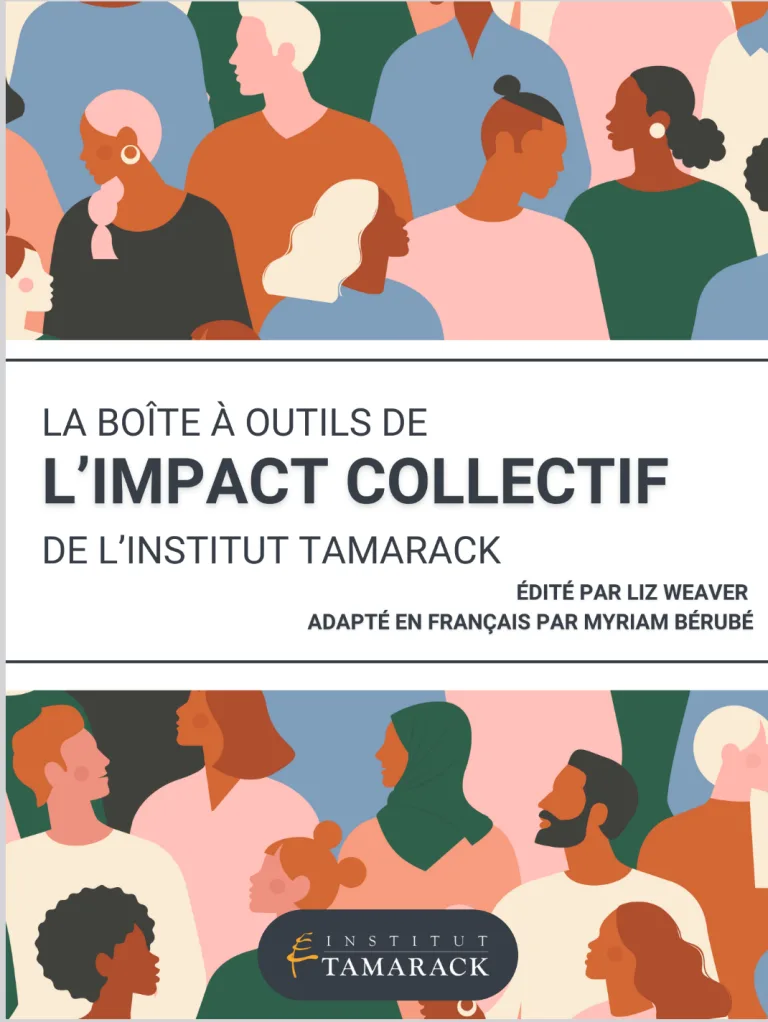 L&rsquo;Institut Tamarack a créé une boîte à outils de l’impact collectif
