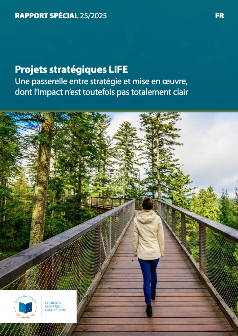 Environnement et climat : l’impact des projets stratégiques LIFE de l’UE est difficile à cerner