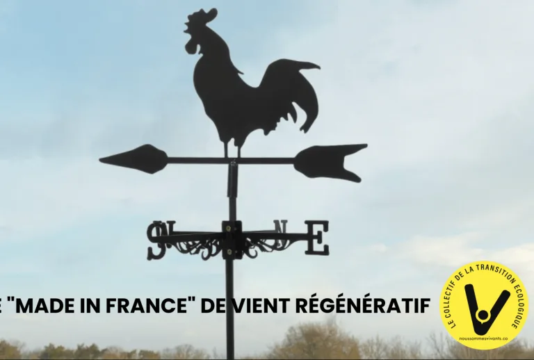 Et si la renaissance industrielle passait par une démarche Made in France à visée régénérative ?